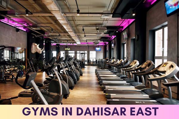 Gyms in Dahisar East