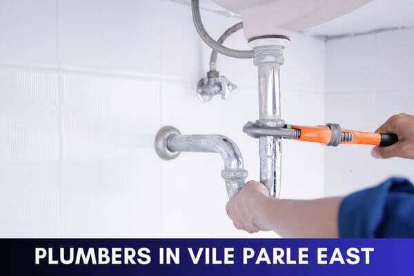 Plumbers in Vile Parle East