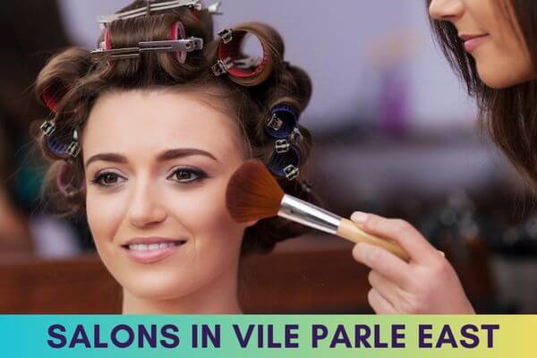 Salons in Vile Parle East
