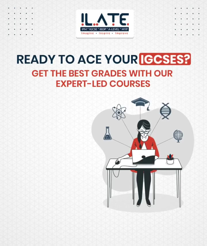 ILATE Learning Centre - IBDP, MYP, IGCSE , A Level & SAT Specialists (Bandra)